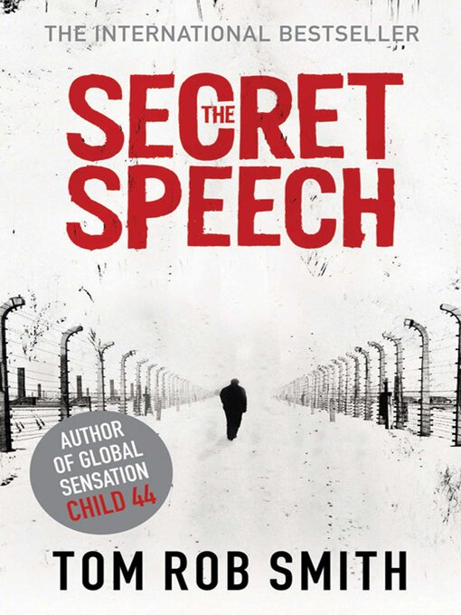 Title details for The Secret Speech by Tom Rob Smith - Wait list